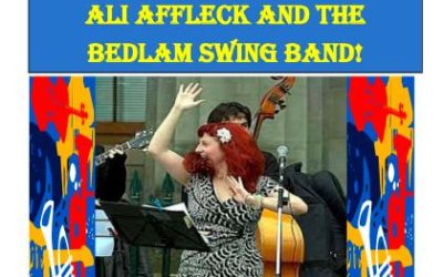 REMINDER – TOMORROW, Saturday 3rd December 2022, Ali Affleck and the Bedlam Swing Band!